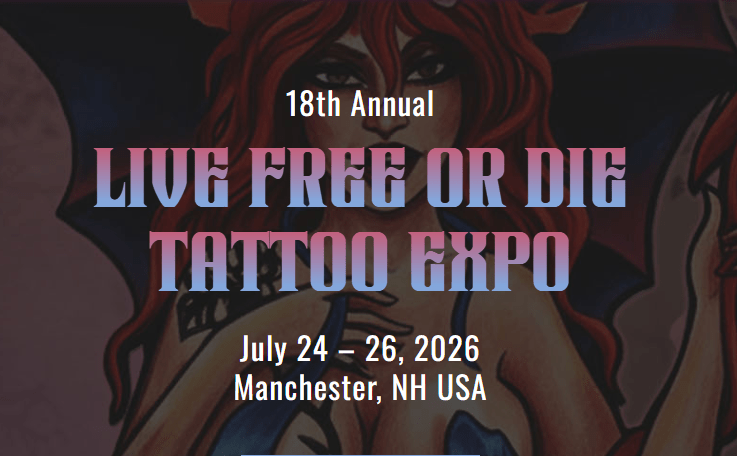 Live Free or Die Tattoo&nbsp;Expo